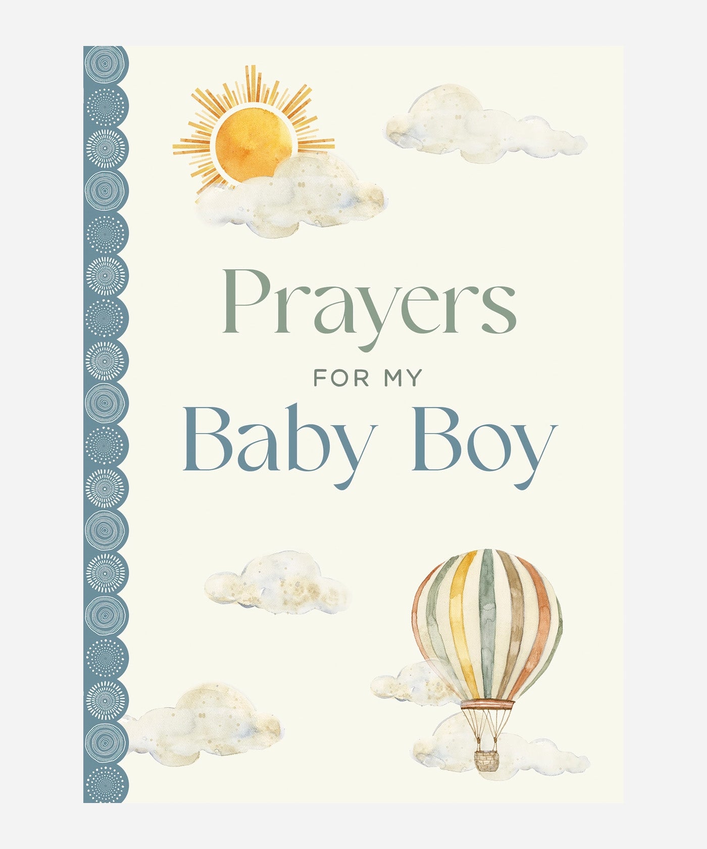 Prayers For My Baby Boy