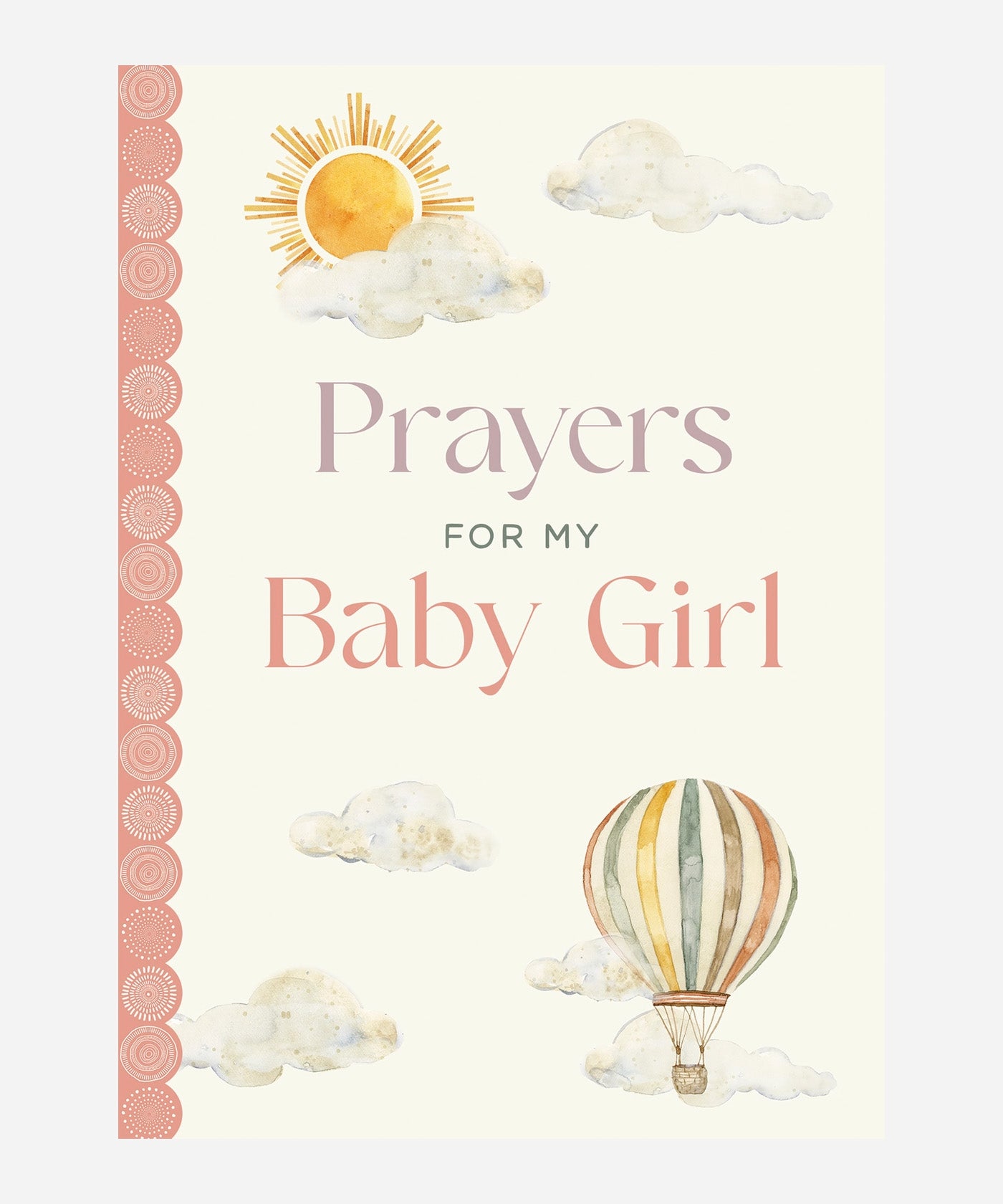Prayer For My Baby Girl