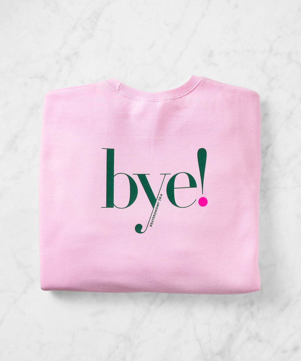 Hi!/Bye! Sweatshirt