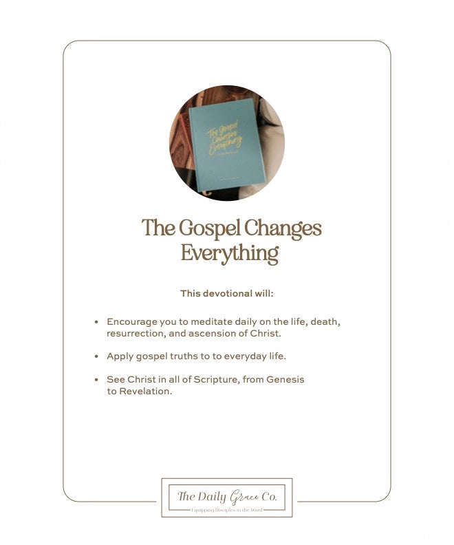 The Gospel Changes Everything Devotional, Coffee Table Book